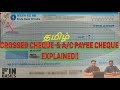 Crossed A C Payee Cheques EXPLAINED Tamil FINBASICS