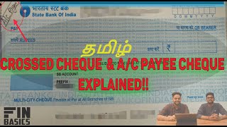 Crossed & A/c Payee cheques EXPLAINED! | Tamil | FINBASICS