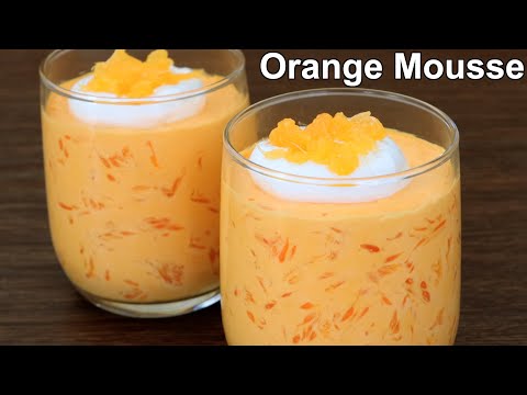 Orange Mousse Recipe | Easy Orange Dessert