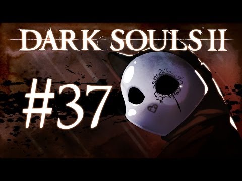 Dark Souls 2 Gameplay Walkthrough w/ SSoHPKC Part 37 - Petrification Begone