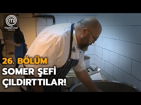 Somer çefi çıldırttılar! Önlüğünü giyip mutfağa girdi... | 26.Bölüm | MasterChef Türkiye
