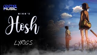 Hosh - Nikk | Lyrics | Mahira Sharma | Rox A | Latest Punjabi Song 2020