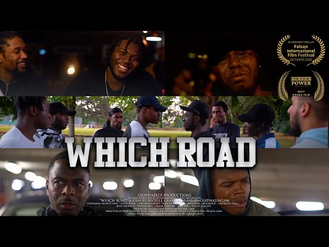 Which Road | Multi-Award Winning Drama Short Film | GrayWalker Productions