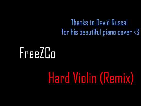 FreeZCo-Remix Hard Violin