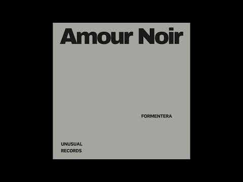 Amour Noir - Narcolanchas (Unusual Records)