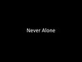 Nomy - Never Alone (Official song) w/lyrics 