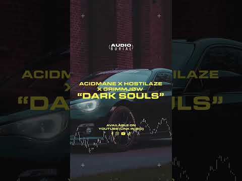 ACIDMANE, HOSTILAZE x GRIMMJØW #DarkSouls track hits the Audio Burial! #phonk #devilshyt #phonkdrift