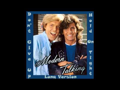 Modern Talking -  Don't Give Up  Long Version