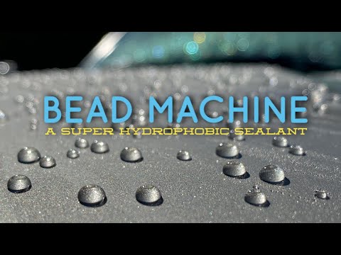 Bead Machine - our super hydrophobic spray sealant