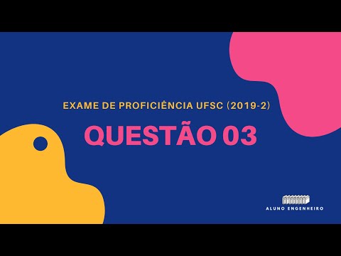 Prova de proficiência de Pré-Cálculo UFSC 2019-2: Questão 03
