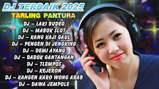 Download lagu DJ TERBAIK 2025 TARLING PANTURA PALING MANTAP BASSNYA mp3