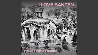 Download lagu I Love Banten (Remastered 2024) mp3