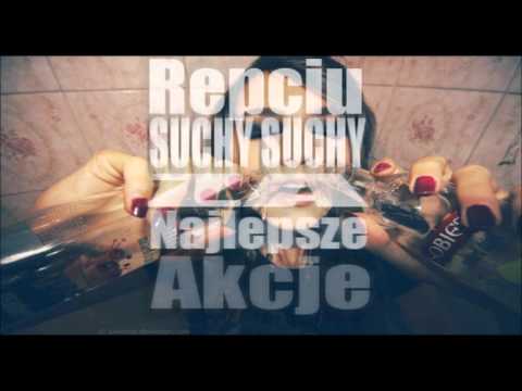 Repciu & SuchySuchy - Za Najlepsze Akcje