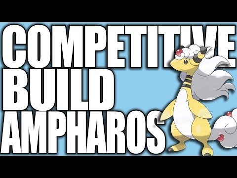 Pokemon XY: Competitive Builds 101 - Mega Ampharos