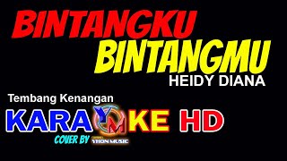 Download lagu BINTANGKU BINTANGMU Karaoke Nada Wanita mp3
