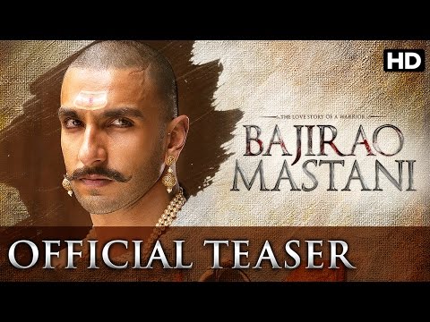 Bajirao Mastani Official Teaser Trailer