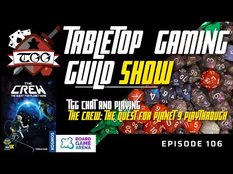 Tabletop Gaming Guild Show: TGG Chat and playing The Crew on Board Game Arena
