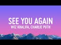 Wiz Khalifa - See You Again ft. Charlie Puth (Lyrics)