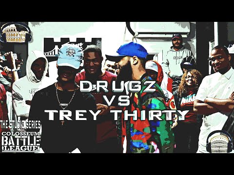 Trey 30 vs Drugz