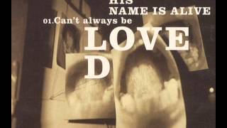 His name is alive - Wish I had a wishing ring (uncut)