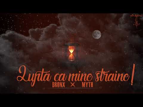 12. BR0NX - Lupta ca mine straine ( feat.Myth )