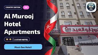 Muscat Oman: What You Need to Know About Al Murooj Hotel Apartments✨