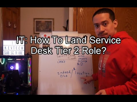 IT: How To Land Service Desk Tier 2 Role?
