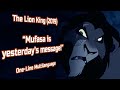 The Lion King 2019 Mufasa Is Yesterday S Message One Line Multilaguage