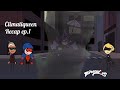 Climatiqueen Miraculous Season 6 Episode 1 RECAP