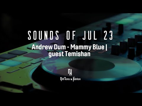 Andrew Dum - Mammy Blue | guest Temishan