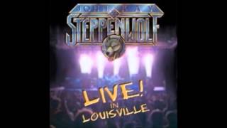 John Kay &amp; Steppenwolf  &quot;I&#39;m Movin&#39; On&quot;