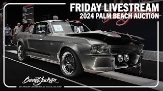 2024 Palm Beach Friday Livestream - BARRETT-JACKSON 2024 PALM BEACH AUCTION