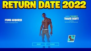 Travis Scott Skin RETURN RELEASE DATE! (Travis Scott Coming Back To Fortnite 2022)