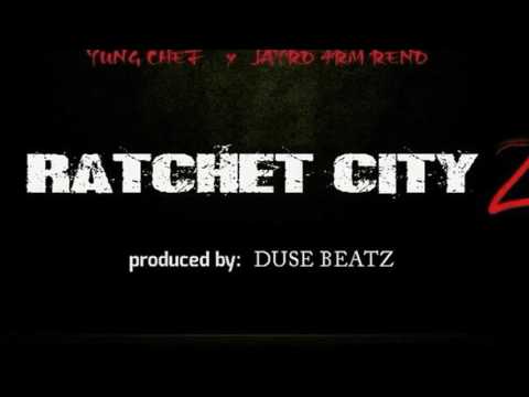RATCHET CITY 2 Da #Mixtape @yungchefpida x @jayro4rmreno x @dusebeatz