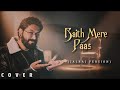 Baith Mere Paas JalRaj Version New Hindi Covers 90s Songs