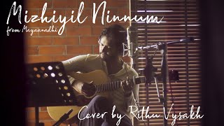 Mizhiyil Ninnum | Mayaanadhi | Cover by Rithu Vysakh | Rex Vijayan | Tovino | Aishwarya | Aashiq Abu