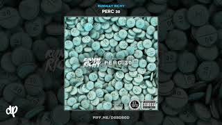 Runway Richy - What Happend [Perc 30]