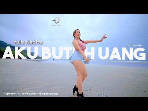Yulia Nadiva - Aku Butuh Uang [OFFICIAL]