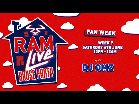 RAMLive House Party Fan Week - 6/06/20 - 6pm-7pm - DJ OMZ