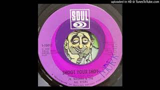 Jr. Walker &amp; The All Stars -  Shoot Your Shot (Soul) 1967
