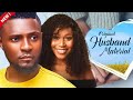 ORIGINAL HUSBAND MATERIAL MAURICE SAM EXCLUSIVE NOLLYWOOD MOVIE 2023 Love Viral Romantic