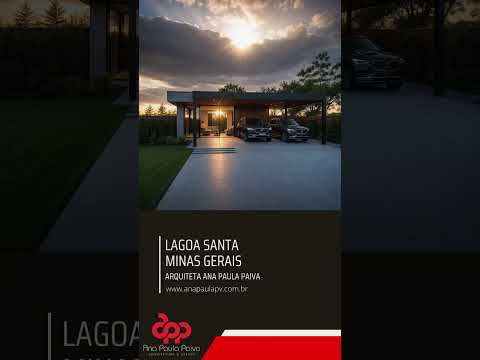 Projeto Arquiteta Ana Paula Paiva em Lagoa Santa Minas Gerais