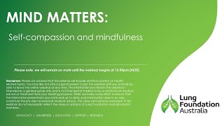 Live Well, Breathe Better: Mind Matters - Self-compassion and mindfulness