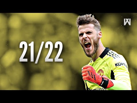 David De Gea - Back to His Best ● Saves Compilation ● 2021/22｜HD