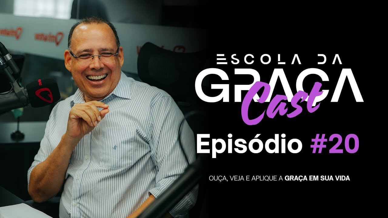 ESCOLA DA GRAÇA CAST | O IDE DO SENHOR: DESAFIOS MISSIONÁRIOS | EP.20 | PR. ALUÍZIO SILVA | 12.02.25