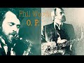 Phil Woods - O. P.  (1979 vinyl LP “I Remember”)