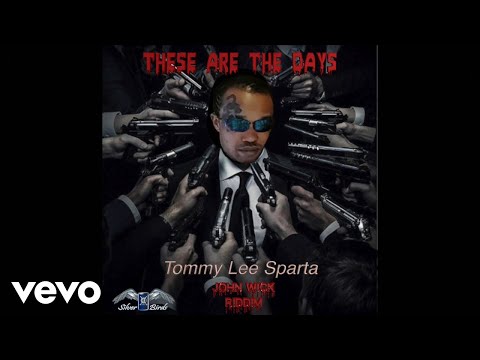 Tommy Lee Sparta - These Are The Days (Official Audio)