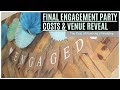 Our Final Engagement Party Costs & Wedding Venue Selection | The Cost of a Wedding | Part 2