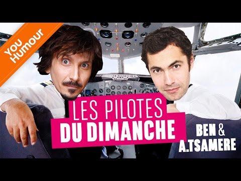 ARNAUD TSAMERE & BEN - Pilotes du dimanche !