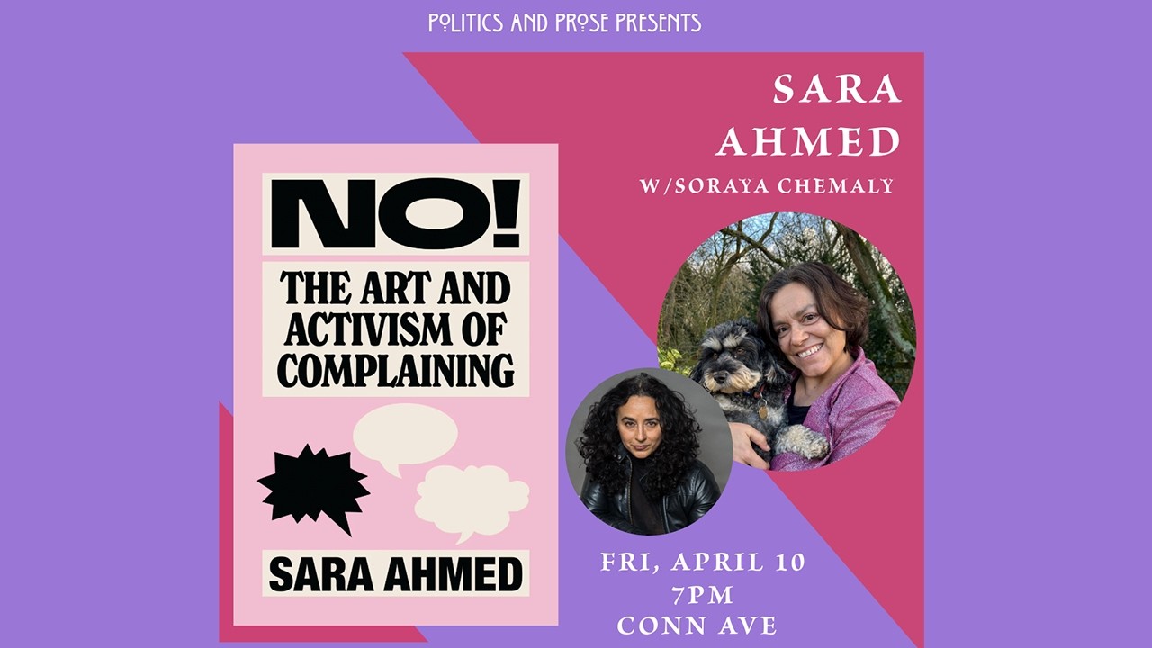 Author Talk: Sara Ahmed — No!: The Art and Activism of Complaining - with Soraya Chemaly